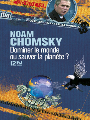 cover image of Dominer le monde ou sauver la planète